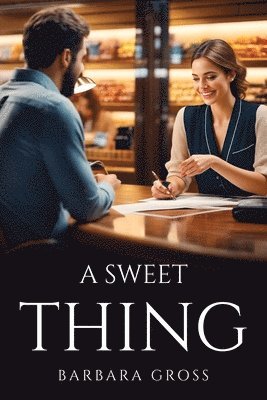 Barbara Gross - A Sweet Thing, Häftad