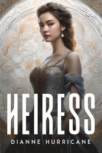 bokomslag Heiress