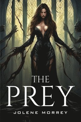Jolene Morrey - The Prey, Häftad