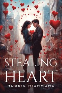 bokomslag Stealing Heart