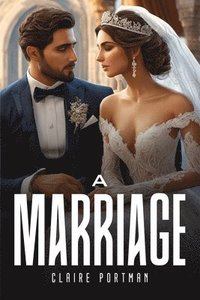 bokomslag A Marriage