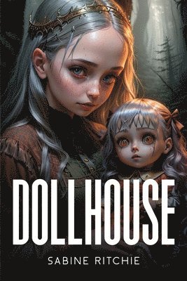bokomslag The Dollhouse