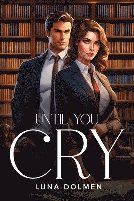 Until You Cry 1