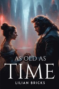 bokomslag As Old as Time
