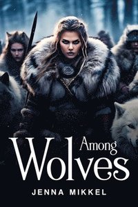 bokomslag Among Wolves
