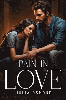 Pain In Love 1