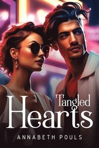 bokomslag Tangled Hearts