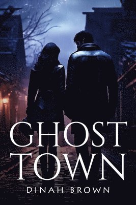 Ghost Town 1