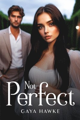 Not Perfect 1