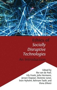 bokomslag Ethics of Socially Disruptive Technologies
