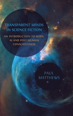 bokomslag Transparent Minds in Science Fiction