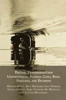 Mathias Cöster, Mats Danielson - Digital Transformation: Understanding Business Goals, Risks, Processes, and Decisions, Häftad