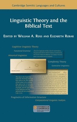 William a. Ross, Elizabeth Robar - Linguistic Theory and the Biblical Text, Inbunden