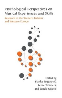 bokomslag Psychological Perspectives on Musical Experiences and Skills
