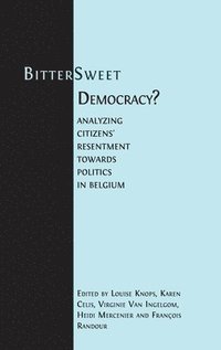bokomslag Bitter-Sweet Democracy?