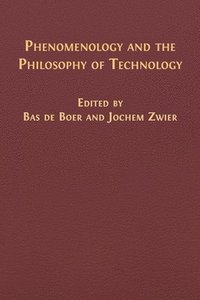 bokomslag Phenomenology and the Philosophy of Technology