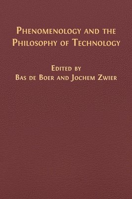 bokomslag Phenomenology and the Philosophy of Technology