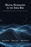 bokomslag Digital Humanities in the India Rim: Contemporary Scholarship in Australia and India