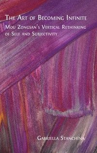bokomslag The Art of Becoming Infinite