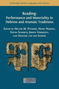 bokomslag Reading: Performance and Materiality in Hebrew and Aramaic Traditions