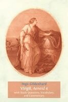Ingo Gildenhard - Virgil, Aeneid, 4, with Study Questions, Vocabulary, and Commentary, Häftad