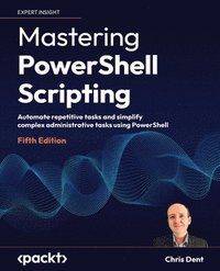 bokomslag Mastering PowerShell Scripting