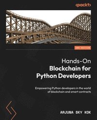 bokomslag Hands-On Blockchain for Python Developers