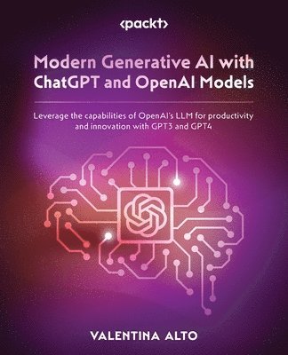 bokomslag Modern Generative AI with ChatGPT and OpenAI Models