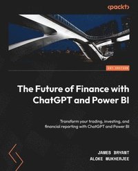 bokomslag The Future of Finance with ChatGPT and Power BI