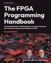 bokomslag The FPGA Programming Handbook