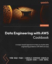 bokomslag Data Engineering with AWS Cookbook