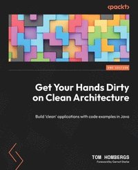 bokomslag Get Your Hands Dirty on Clean Architecture