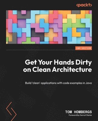 bokomslag Get Your Hands Dirty on Clean Architecture