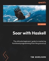 bokomslag Soar with Haskell