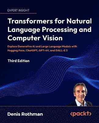 Transformers for Natural Language Processing and Computer Vision 1
