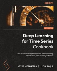bokomslag Deep Learning for Time Series Cookbook