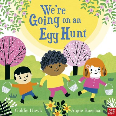 Goldie Hawk - We're Going on an Egg Hunt, Inbunden