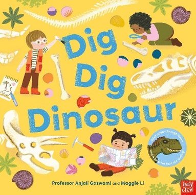 bokomslag Dig, Dig, Dinosaur