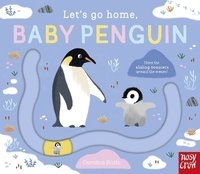 bokomslag Let's Go Home, Baby Penguin