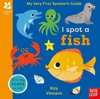 bokomslag National Trust: My Very First Spotter's Guide: I Spot A Fish