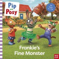 bokomslag Pip and Posy: Frankie's Fine Monster: TV tie-in picture book