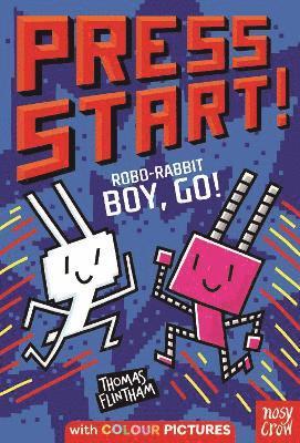 bokomslag Press Start! Robo-Rabbit Boy Go!