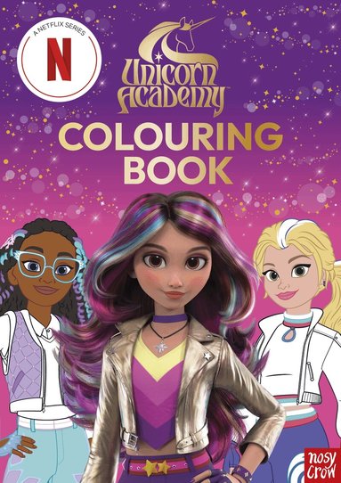 Nosy Crow Ltd, Unicorn Academy - Unicorn Academy: Colouring Book, Häftad