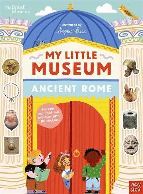 British Museum: My Little Museum: Ancient Rome