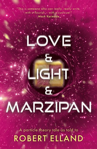 bokomslag Love & Light & Marzipan