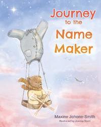 bokomslag Journey to the Name Maker