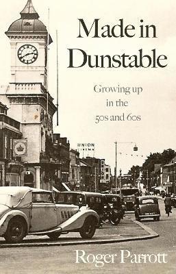 Made in Dunstable 1