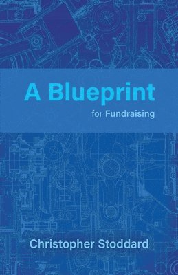 Blueprint for Fundraising