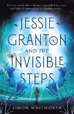 Jessie Granton and The Invisible Steps 1