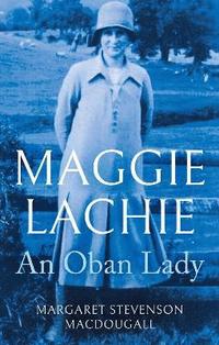 bokomslag Maggie Lachie